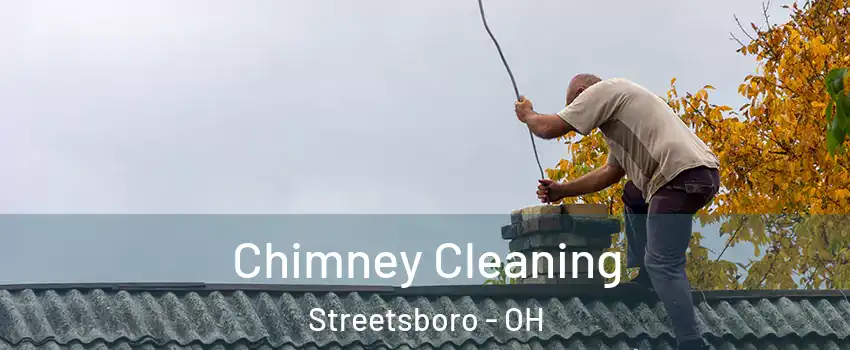  Chimney Cleaning Streetsboro - OH