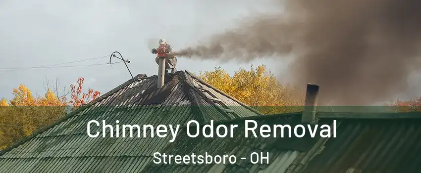  Chimney Odor Removal Streetsboro - OH