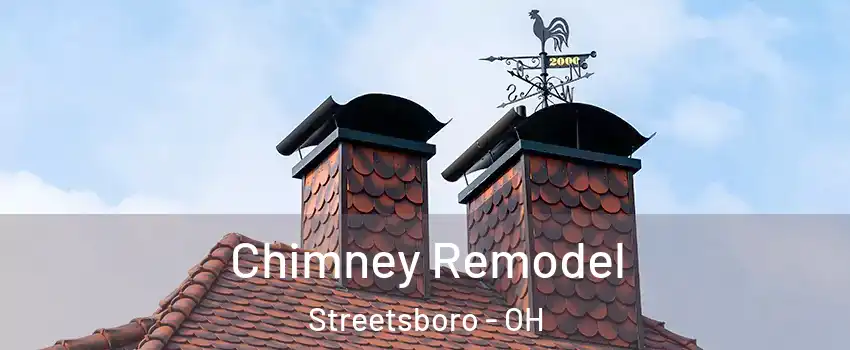  Chimney Remodel Streetsboro - OH