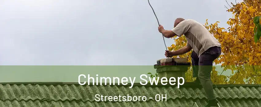  Chimney Sweep Streetsboro - OH