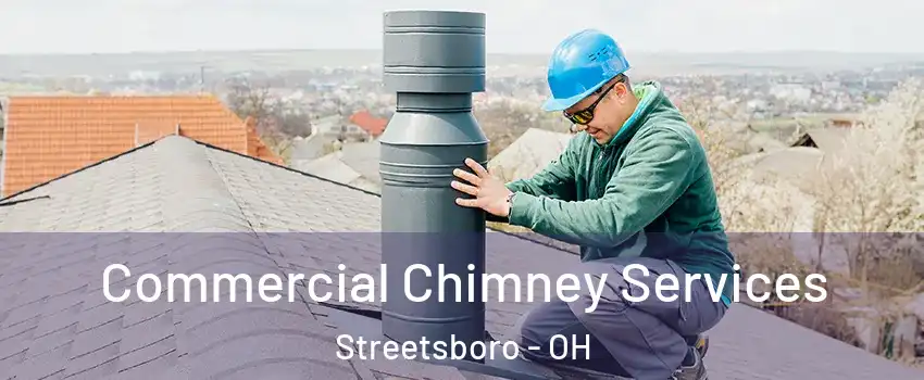  Commercial Chimney Services Streetsboro - OH