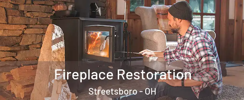  Fireplace Restoration Streetsboro - OH