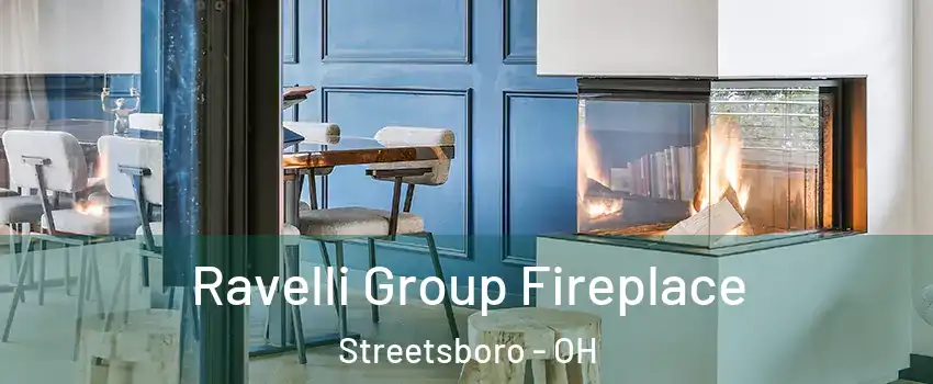  Ravelli Group Fireplace Streetsboro - OH