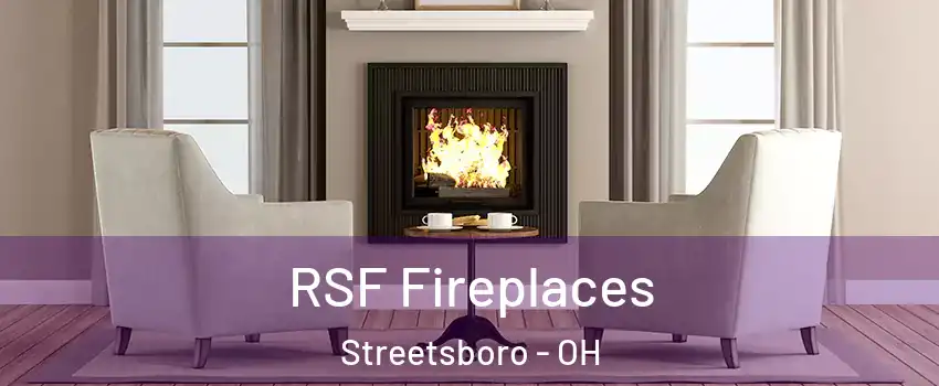  RSF Fireplaces Streetsboro - OH